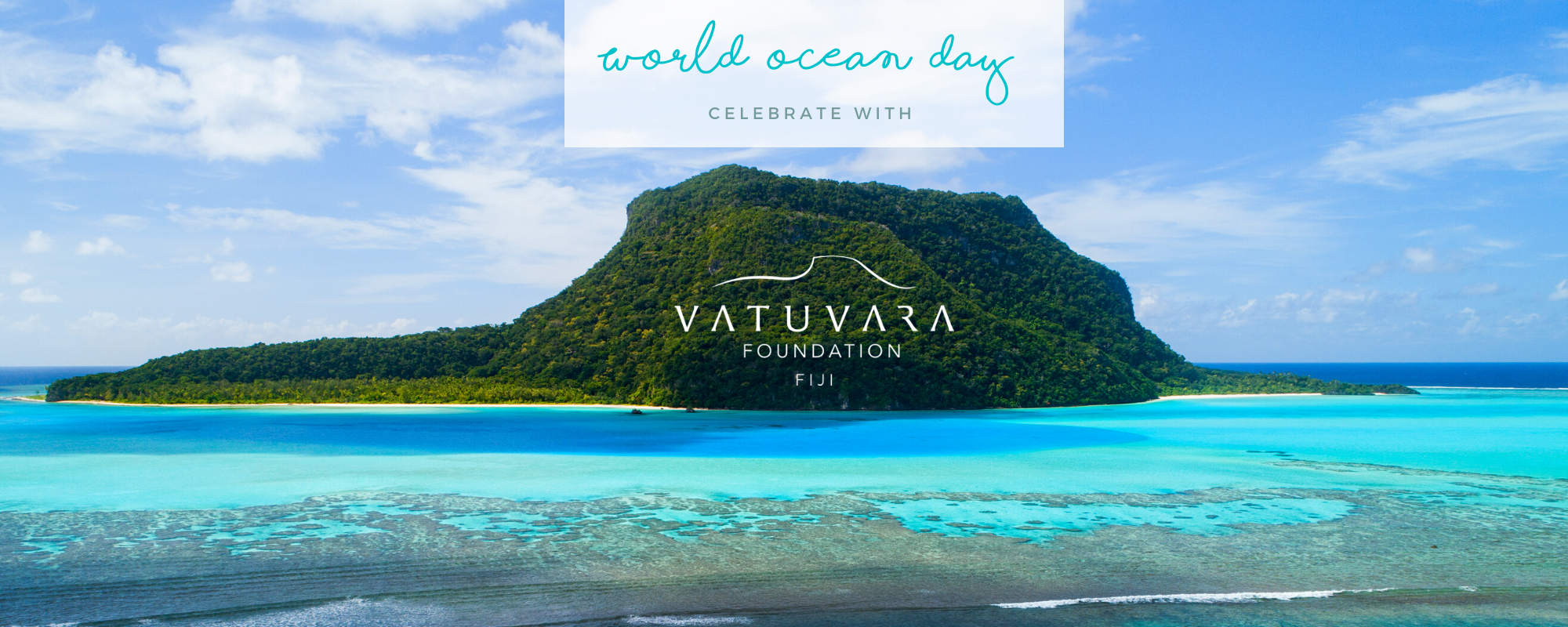 CELEBRATE WORLD OCEANS DAY WITH VATUVARA FOUNDATION FIJI