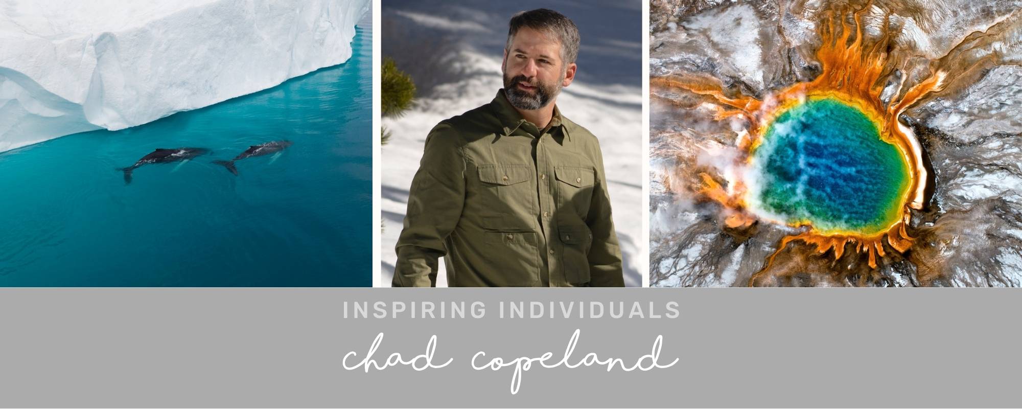 INSPIRING INDIVIDUAL: Chad Copeland